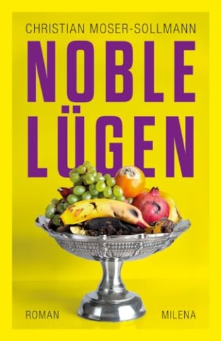 Cover: Christian Moser-Sollmann - Noble L&uuml;gen