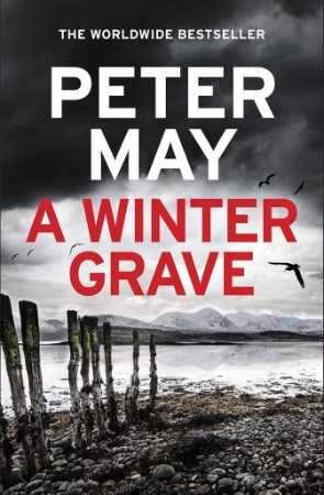 A Winter Grave: a chilling new mystery set in the Scottish highlands - May