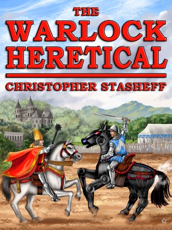 The Warlock Heretical - Christopher Stasheff