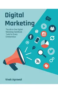 The Digital Marketing Blueprint A Comprehensive Guide to Mastering Every Channel