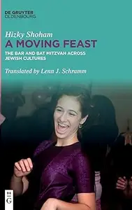 A Moving Feast The Bar and Bat Mitzvah across Jewish Cultures (ePUB)