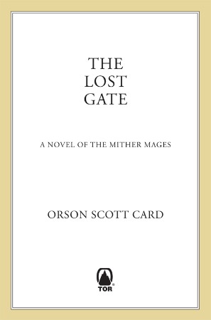 The Mither Mages Trilogy: - Orson Scott Card