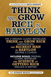 Think and Grow Rich in Babylon The Ultimate Wealth Collection