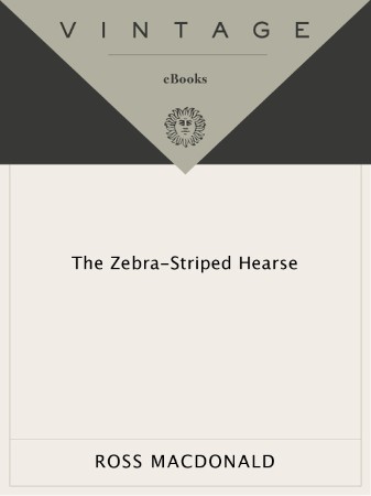 The Zebra-Striped Hearse - Ross Macdonald