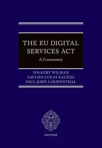 The EU Digital Services Act A Commentary