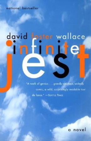 Infinite Jest - David Foster Wallace