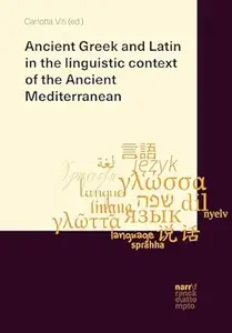 Ancient Greek and Latin in the linguistic context of the Ancient Mediterranean