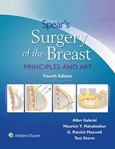 Spear's Surgery of the Breast, 4th Edition