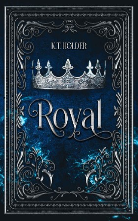 Royal Games - K.T. Holder