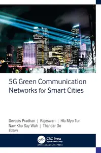 5G Green Communication Networks for Smart Cities