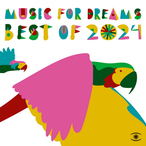 Music For Dreams, Best Of 2024 (Compiled by Kenneth Bager) (2024) FLAC