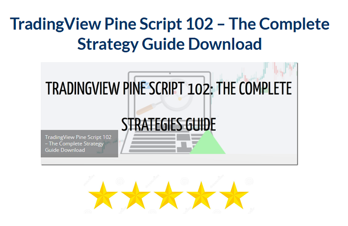 TradingView Pine Script 102 – The Complete Strategy Guide Download