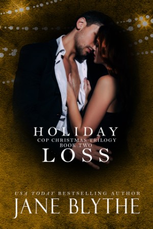 Holiday Loss - Jane Blythe