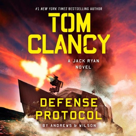 Tom Clancy Defense Protocol - [AUDIOBOOK]