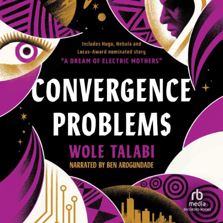 Convergence Problems - [AUDIOBOOK]