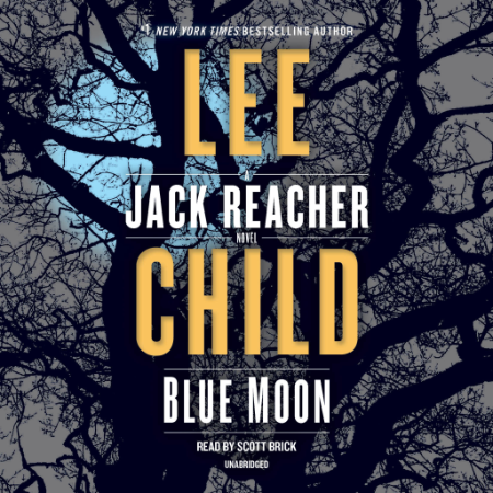 Blue Moon (Jack Reacher Series #24) - [AUDIOBOOK]