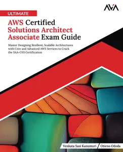 Ultimate AWS Certified Solutions Architect Associate Exam Guide Master Designing Resilient