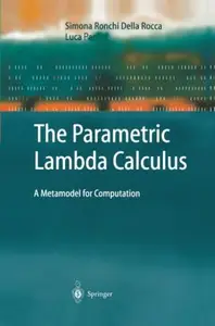 The Parametric Lambda Calculus A Metamodel for Computation