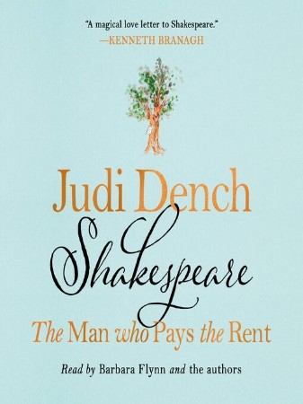 Shakespeare: The Man Who Pays the Rent - [AUDIOBOOK]