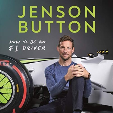 How To Be An F1 Driver: My Guide To Life In The Fast Lane - [AUDIOBOOK]