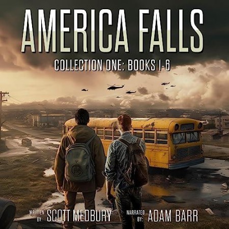 America Falls Collection 1: Books 1-6 - [AUDIOBOOK]