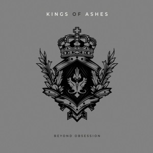 Beyond Obsession - Kings of Ashes (2024)