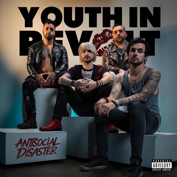 Youth in Revolt - Antisocial Disaster (2024)