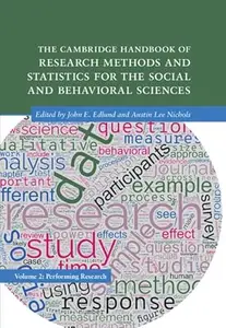 The Cambridge Handbook of Research Methods and Statistics for the Social and Behavioral Sciences Volume 2