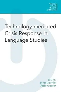 Technology–mediated Crisis Response in Language Studies