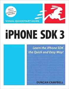 iPhone SDK 3 Visual QuickStart Guide