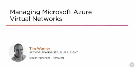 Managing Microsoft Azure Virtual NetWorks