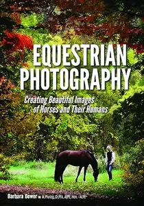 Equestrian Photography Creating Beautiful Images of Horses and Their Humans