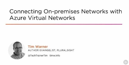 Connecting On-premises NetWorks with Azure Virtual NetWorks