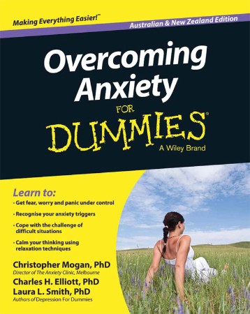 Overcoming Anxiety For Dummies, UK Edition - Christopher Mogan