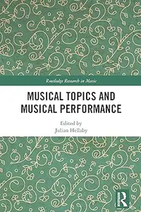 Musical Topics and Musical Performance