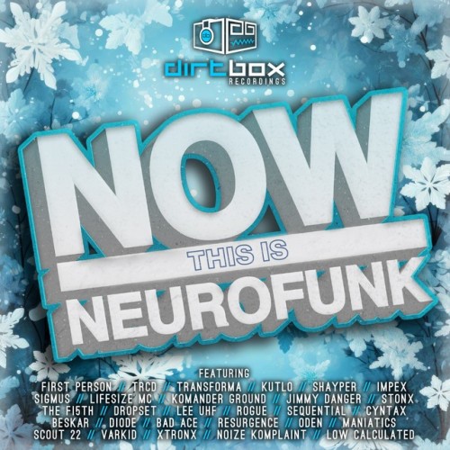 Now This Is Neurofunk (2024)