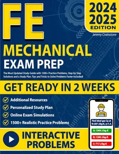 Fe Mechanical Exam Prep The Most Updated Study Guide with 1500+ Practice Problems