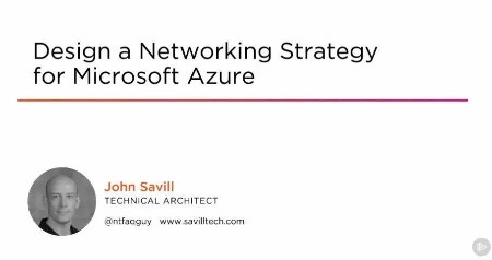 Design a NetWorking Strategy for Microsoft Azure