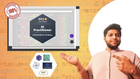 Get Aws Ai Certified Handson,Quiz & Tests – Zero–To–Hero 2025