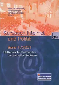 Elektronische Demokratie und virtuelles Regieren