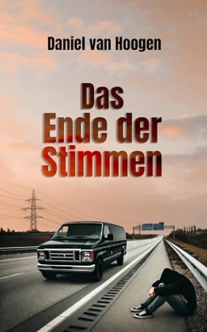 Cover: Daniel van Hoogen - Das Ende der Stimmen