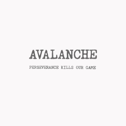 Avalance - Perseverance Kills Our Game (1979)(2014) Lossless 