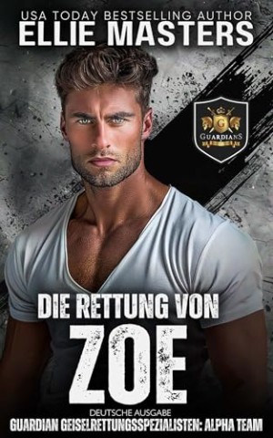Cover: Ellie Masters - Die Rettung von Zoe