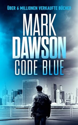 Cover: Dawson, Mark - Code Blue