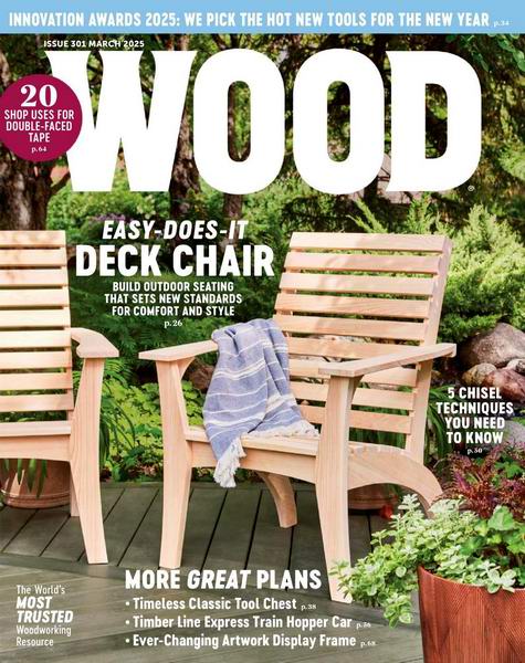 Wood Magazine №301 (March 2025)