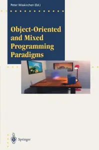 Object–Oriented and Mixed Programming Paradigms New Directions in Computer Graphics