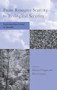 From Resource Scarcity to Ecological Security