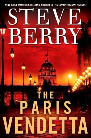 The Paris Vendetta - Steve Berry