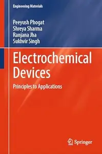 Electrochemical Devices Principles to Applications