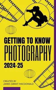 Getting to Know Photography